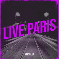 Kreyol La - Live Paris