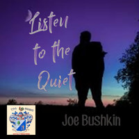 Joe Bushkin - Listen to the Quiet