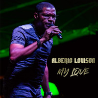 Alberic Louison - My love