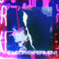 Danny Mora - The Neon Experiment