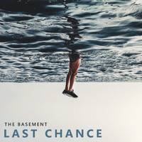 The Basement - Last Chance