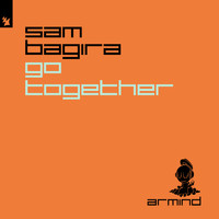 Sam Bagira - Go Together