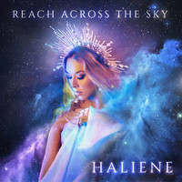 Haliene - Reach Across the Sky