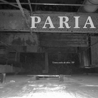 Paria - Unten Mehr Als Oben - EP (Explicit)