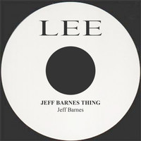 Jeff Barnes - Jeff Barnes Thing