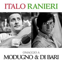 Italo Ranieri - Omaggio a Modugno & Di Bari