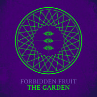 Forbidden Fruit - The Garden