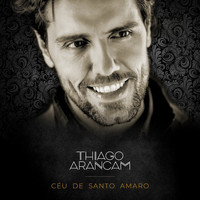 Thiago Arancam - Céu de Santo Amaro