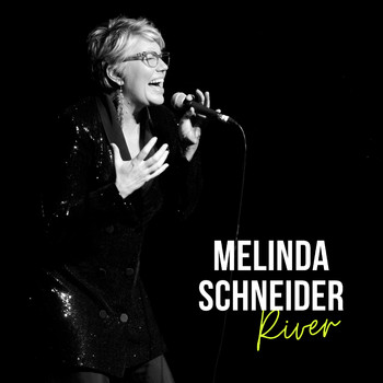 Melinda Schneider - River