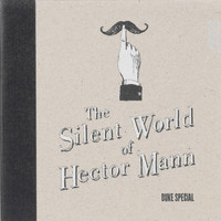 Duke Special - The Silent World of Hector Mann