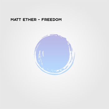 Matt Ether - Freedom