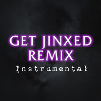 Vicarious Fr - Get Jinxed (Remix) [Instrumental]