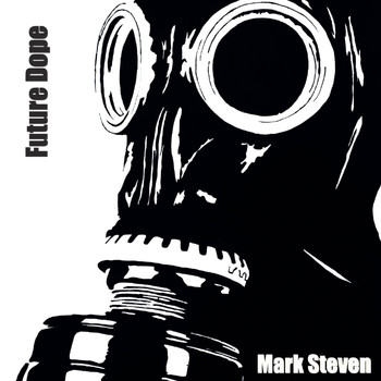 Mark Steven - Future Dope