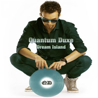 Quantum Duxe - Dream Island