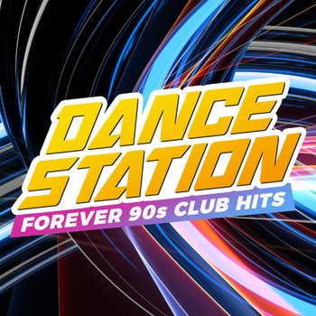 Various Artists - Dance Station - Forever 90s Club Hits