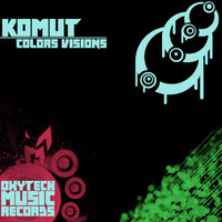 Komut - Colors Visions