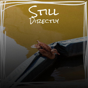 Various Artists - Still Directly