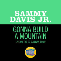 Sammy Davis Jr. - Gonna Build A Mountain (Live On The Ed Sullivan Show, June 14, 1964)