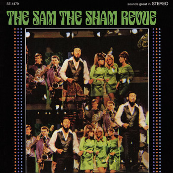 Sam The Sham & The Pharaohs - The Sam The Sham Revue