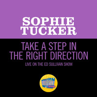 Sophie Tucker - Take A Step In The Right Direction (Live On The Ed Sullivan Show, December 13, 1959)