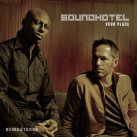 Soundhotel - Your Place (Remastered 2022)