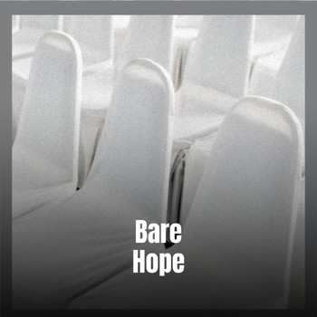 Various Artists - Bare Hope