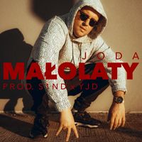 Joda, S1ND, YJD - Małolaty (Explicit)
