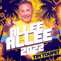 Tim Toupet - Allee Allee 2022