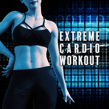 Various Artists - Extreme Cardio Workout (Progressive, Trance, and Electro House)