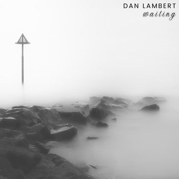 Dan Lambert - Waiting