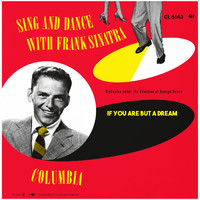 Frank Sinatra - If You Are But a Dream (Original Soundtrack)