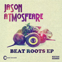 Jason Atmosfeare - Beatroots EP