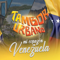 Tambor Urbano - Mi Corazón en Venezuela (En Vivo)
