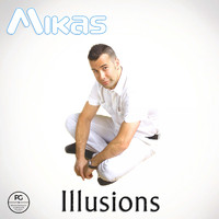 Mikas - Illusions