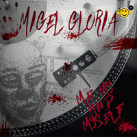Migel Gloria - Me,My and Myself