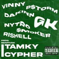 Smoker - TAM KỲ CYPHER (feat. PStorm, DaKinn, NyTro, RiShell, Vinny, GK)
