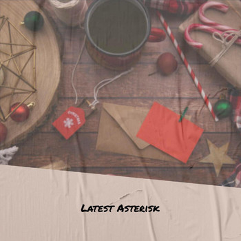 Various Artists - Latest Asterisk