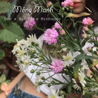 Dee - Mỏng Manh (feat. Hạt Dẻ, Minhuung)