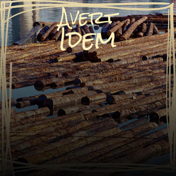 Various Artists - Avert Idem