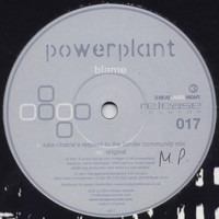 Powerplant - Blame