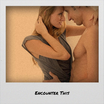 Various Artists - Encounter This