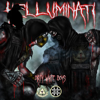HK Helluminati Klan - Dirty White Boys (Explicit)