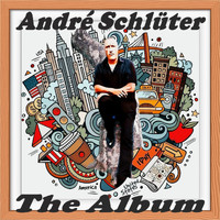 André Schlüter - André Schlüter the Album