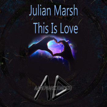 Julian Marsh - This Is Love (Julian Marsh Remixes)