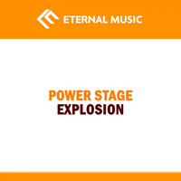 Power Stage - Explosion