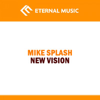 Mike Splash - New Vision