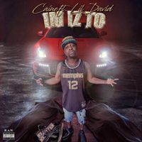 Caine - Im Iz Too (Explicit)