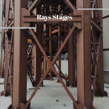 Various Artists - Rays Stages
