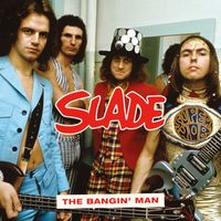 Slade - The Bangin' Man (Live at The New Victoria)