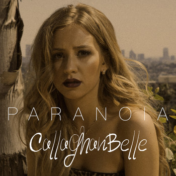 Callaghan Belle - Paranoia